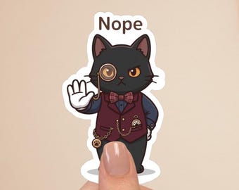 Black Cat Butler Sticker “Nope” – Cute Victorian Cat, Funny Reaction Sticker, Laptop Planner Decal