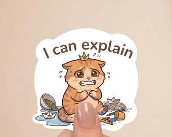 I Can Explain Cat Sticker | Funny Guilty Cat Laptop Decal | Cute Vinyl Sticker | Cat Lover Gift