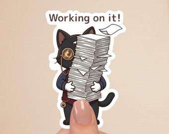 Black Cat Butler Sticker “Working on it” – Funny Office Cat, Cute Black Cat, Planner Sticker