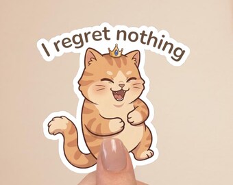 I Regret Nothing Cat Sticker | Funny Chaos Cat Laptop Decal | Cute Vinyl Cat | Cat Lover Gift