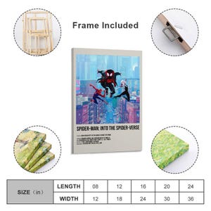 May include: A framed canvas print featuring the movie poster for "Spider-Man: Into the Spider-Verse." The artwork showcases several Spider-Man characters in action over a cityscape. The print dimensions are available in inches, with lengths from 8 to 24 inches and widths from 12 to 36 inches.