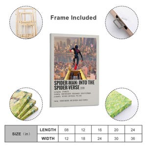 May include: A framed canvas print featuring the movie poster for "Spider-Man: Into the Spider-Verse 2018." The poster shows Spider-Man in a dynamic pose against a cityscape. The canvas is available in various sizes, with lengths from 8 to 24 inches and widths from 12 to 36 inches.