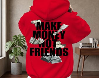 Money Quote Hoodie: Bold Graphic, Streetwear Style, Autumn Winter, Oversized Hooded Sweatshirt