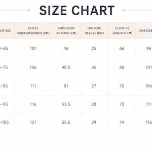 May include: A size chart with the title "SIZE CHART" at the top. The chart details sizes S to XXL, with corresponding measurements for weight in kilograms, chest circumference in centimeters, shoulder across in centimeters, outside sleeve in centimeters, clothes length in centimeters, hem size in centimeters, and weight in grams.