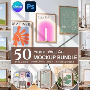 May include: A collection of framed wall art mockups, showcasing various designs and styles. The image includes framed art with abstract and minimalist designs, along with the text "50 Frame Wall Art MOCKUP BUNDLE". The image also includes the Canva and Photoshop logos.