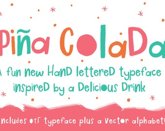 Piña Colada Font **INSTANT DOWNLOAD** illustration illustrated lettered lettering