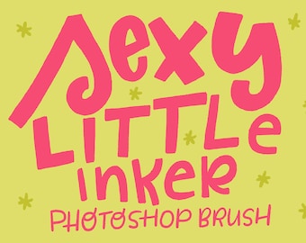 INSTANT DOWNLOAD Sexy Little Inker - Photoshop Brush (TPL) illustration illustrated lettered lettering