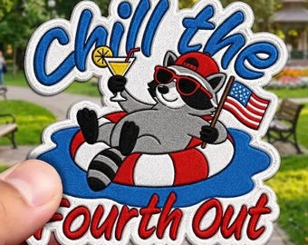Chill The Fourth Out Patch, lustiger 4. Juli gestickter Aufnäher, Vaterländischer Sommer Pool Float Aufnäher für Jacke, Hut, Kleidung