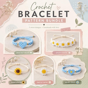May include: An image promoting a crochet bracelet pattern bundle. The image showcases five bracelet designs: a blue crochet heart, a daisy chain, a sunflower, a single daisy, and a heart daisy. The text reads "Crochet Bracelet Pattern Bundle".