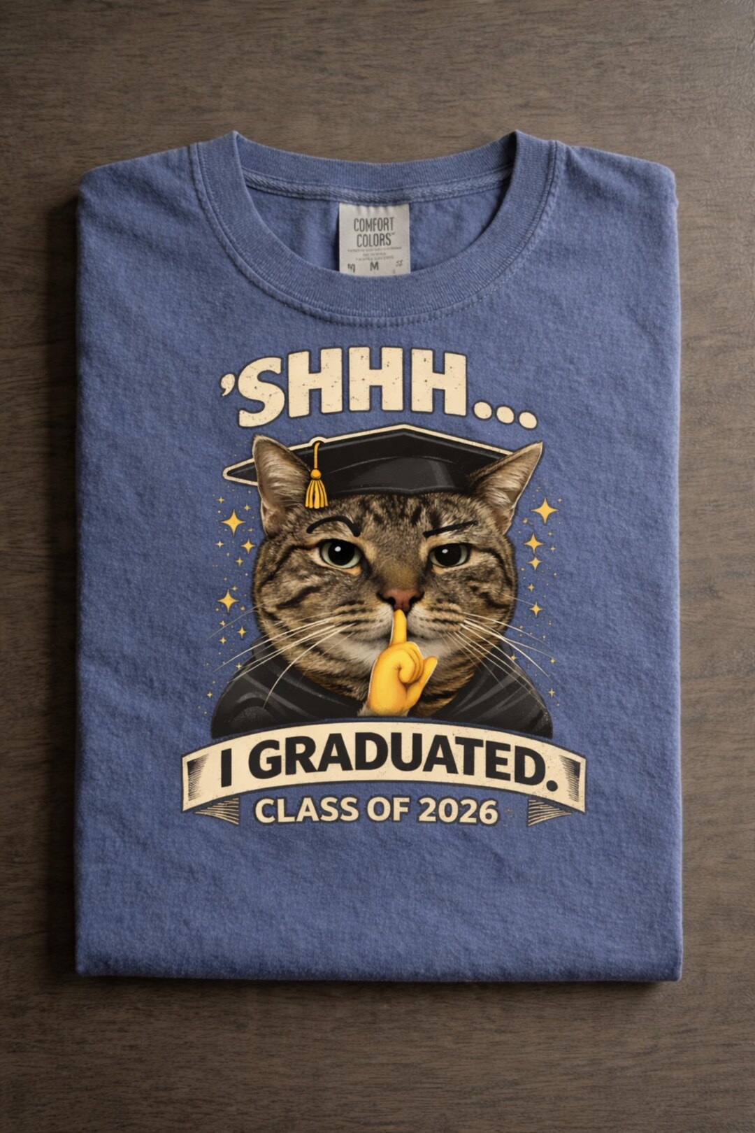 Funny Cat Graduation Shirt Class of 2026, Shhh I Graduated Tee - Etsy