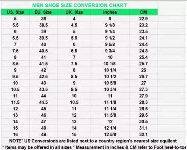 May include: Men's shoe size conversion chart showing US, EU, UK, inches, and CM measurements. Sizes range from US 5 (22.9 cm) to US 16 (32.1 cm). The chart is green and white.