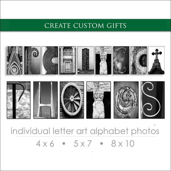 Letter Art Alphabet Photos for DIY Personalized Gifts. Create Custom Name Gifts. FAST Shipping. Over 1M+ Sold. Sizes: 4x6, 5x7 or 8x10 b&w