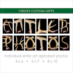 Letter Art Alphabet Photos for DIY Personalized Gifts. Create Custom Name Gifts. FAST Shipping. Over 1M+ Sold. Sizes: 4x6, 5x7 8x10 antlers