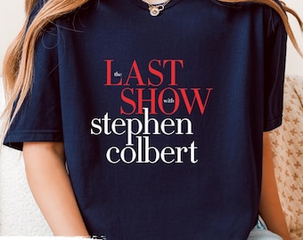 The Last Show With Stephen Colbert 2026 T-shirt