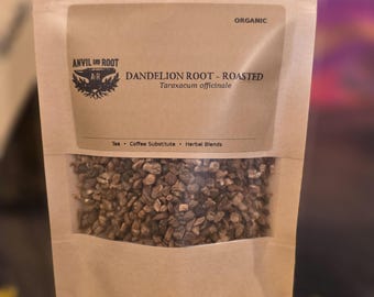 Organic Dandelion Root - Roasted Tea — Herbal Coffee Alternative