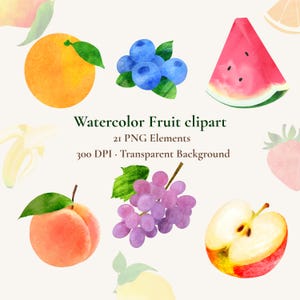 May include: Watercolor fruit clipart featuring an orange, blueberries, a watermelon slice, a peach, grapes, and an apple half. The image includes the text "Watercolor Fruit clipart, 21 PNG Elements, 300 DPI, Transparent Background."