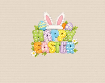 Happy Easter PNG – Cute Bunny Ear Spring Holiday Graphic PNG, Easter Outfit for Women Men and Kids, Spring Holiday Graphic PNG