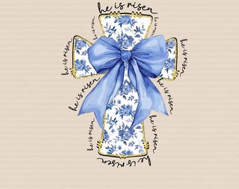 He Is Risen PNG, Christian Easter Cross PNG, Blue Floral Bow Cross Graphic Png, Jesus Resurrection Faith PNG, Christian Outfit Png