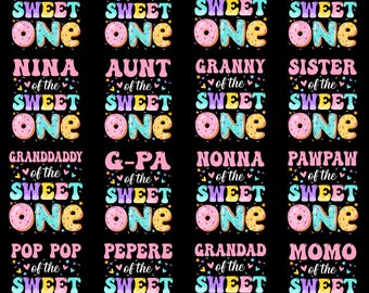 Sweet One Birthday PNG Bundle, Donut Birthday Girl Family PNG, Mom Dad Auntie Grandma Matching PNG, First Birthday Sublimation