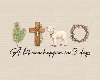 A Lot Can Happen In 3 Days Png, He Has Risen Png, Retro Christian Easter, Religious Easter Png, Bible Verse Png, Faith Png, Easter Jesus Png