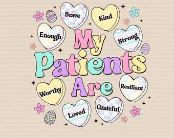 Nurse Candy Hearts Easter PNG, Happy Easter Day PNG, My Patients Are Png, Easter Nurse Gift, CNA Png, Easter Doctor Sweater, Nursing