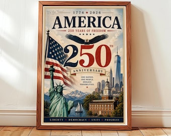 America 250th Anniversary Poster, Patriotic Wall Art, Statue of Liberty Flag Print