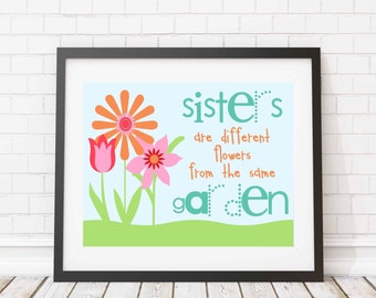 Sisters Print - Inspirational quote - sister quote - bright - kids room - girls room - wall decor - sister wall decor - children room
