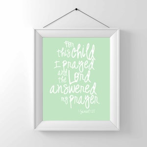 For this child I prayed- 1 Samuel 1:27 - Nursery Art Print- Children Wall decor - Christian art- Classic - gender neutral