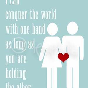 LOVE Print I can conquer the world with one hand Wall Art Print home decor gift for him gift for her anniversary image 2