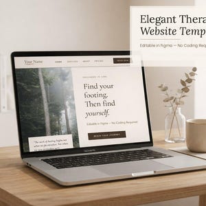 May include: A laptop displays a website template with the text "Elegant Therapist Website Template." The screen shows the words "Find your footing. Then find yourself." A beige mug and vase with greenery sit nearby on a wooden desk.