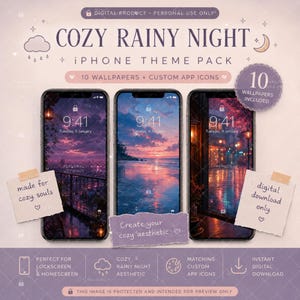 May include: Digital iPhone theme pack titled "Cozy Rainy Night" featuring 10 wallpapers and custom app icons. The image displays three smartphones with different cozy aesthetic wallpapers. Includes text: "made for cozy souls", "Create your cozy aesthetic", and "digital download only".