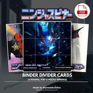 May include: A digital download of binder divider cards featuring six designs for 12-pocket binders. The graphics include a blue and black character in water, a space scene with a red creature, and a dark silhouette. Text includes Ninja Spinner.