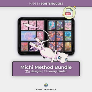 May include: A black trading card binder filled with various pink Mew character cards. A cartoon Mew illustration is centered over the binder. Text reads MADE BY BOOSTERBUDDIES, Michi Method Bundle, 75+ designs | Fits every binder, and BOOSTERBUDDIES.