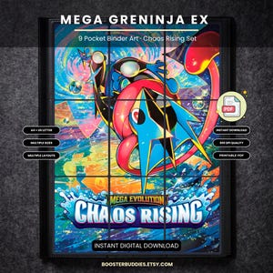 Può includere: Un inserto artistico per raccoglitore a 9 tasche con Mega Greninja EX dal set Chaos Rising. La grafica colorata mostra una creatura blu e nera con una lingua rossa, effetti d'acqua e il testo Mega Greninja EX, Mega Evolution e Chaos Rising.
