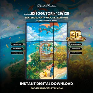 以下が含まれることがあります： BoosterBuddies Alolan Exeggutor 129/128 Extended Art 9 Pocket Edition 30th Celebration Setというタイトルのデジタルプリントセット。画像は9つのパネルグリッドで構成され、ドラゴンとピカチュウがいる熱帯のビーチシーンが表示されています。