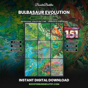 Op de afbeelding: Een 9-kaarten binder set met uitgebreide kunst geïnspireerd op de evolutie van Bulbasaur. De digitale download bevat Scarlet & Violet 151-afbeeldingen met levendige groene, blauwe en oranje bosscènes. Tekst: BoosterBuddies, Bulbasaur Evolution, Scarlet & Violet 151.