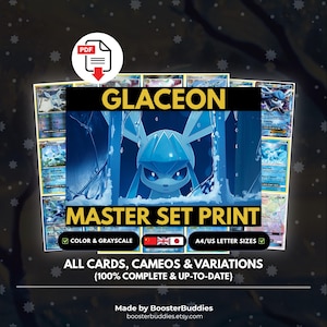 Könnte beinhalten: Eine digitale Drucksammlung mit Glaceon-Sammelkarten, einschließlich aller Varianten und Cameos. Das Bild zeigt den Text GLACEON MASTER SET PRINT, COLOR & GRAYSCALE, A4/US LETTER SIZES und ALL CARDS, CAMEOS & VARIATIONS (100% COMPLETE & UP-TO-DATE).