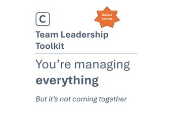 Team Leadership Toolkit | Motivation, Capability, Conflict & Alignment Modules