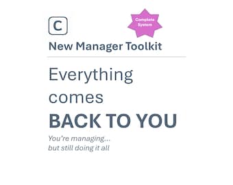 New Manager Toolkit | Leadership System for First-Time Managers | Delegation, Feedback, Coaching & Prioritization