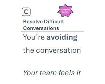 Resolve Difficult Conversations | Conflict, Feedback & Expectation Setting Toolkit