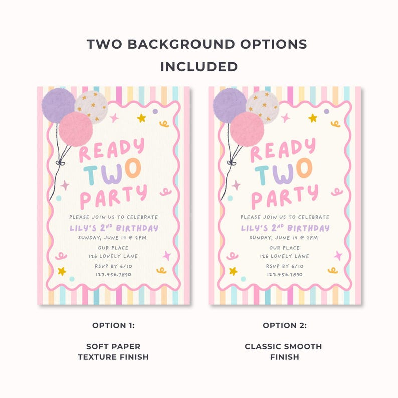 May include: Two birthday invitation templates with text reading READY TWO PARTY, PLEASE JOIN US TO CELEBRATE LILY'S 2ND BIRTHDAY, SUNDAY, JUNE 14 @ 2PM, OUR PLACE, 126 LOVELY LANE, RSVP BY 6/10, 123.456.7890, featuring balloons, stars, and striped borders.