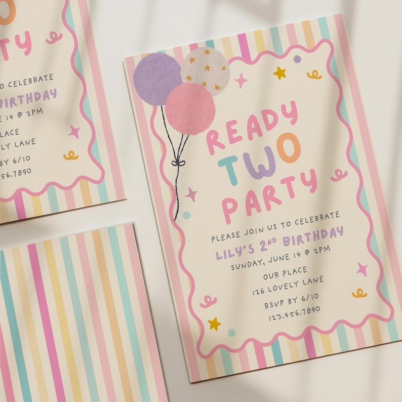 May include: A birthday invitation card featuring a pastel striped border, a wavy pink frame, and three balloons. The text reads: READY TWO PARTY, PLEASE JOIN US TO CELEBRATE LILY'S 2ND BIRTHDAY, SUNDAY, JUNE 14 @ 2PM, OUR PLACE, 126 LOVELY LANE, RSVP BY 6/10, 123.456.7890.