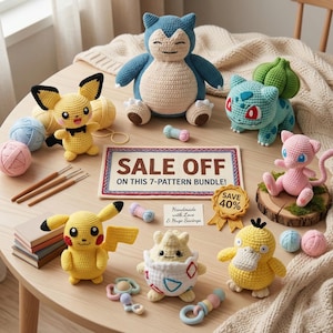 May include: A collection of handmade crochet Pokémon characters, including Pikachu, Snorlax, and Bulbasaur, are arranged on a wooden table. The scene includes yarn balls, crochet hooks, and a sign that reads "SALE OFF." A "Save 40%" badge is also visible.