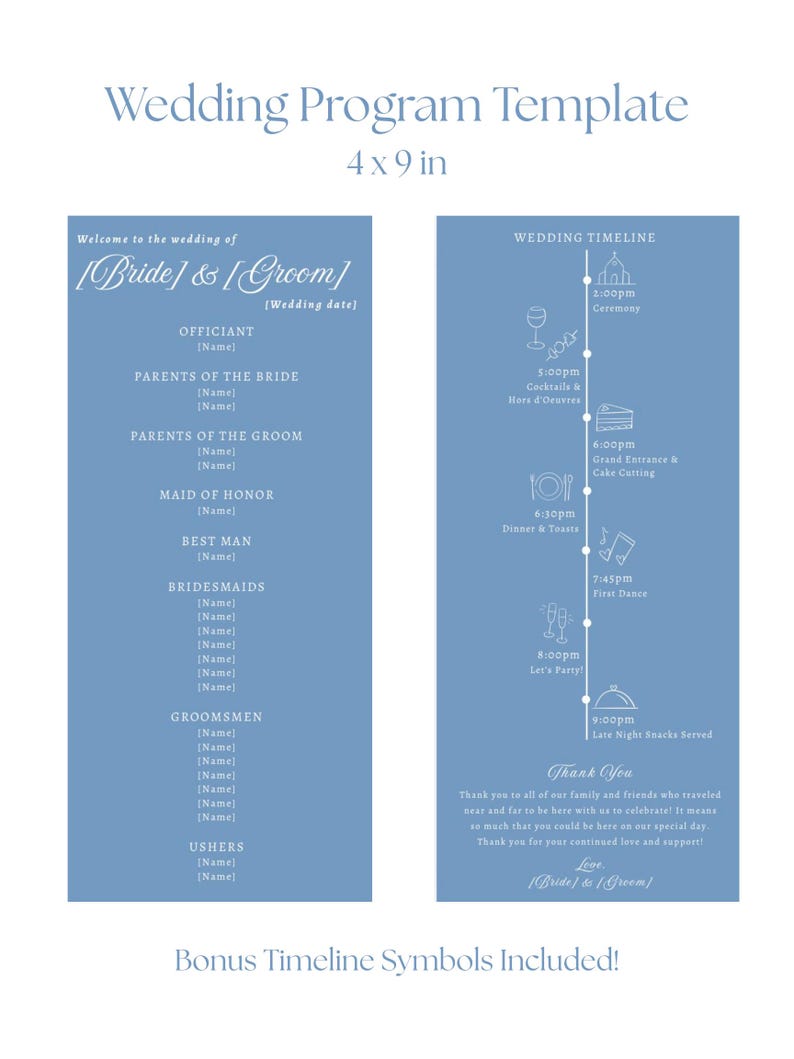 Pu&ograve; includere: Un modello di programma di nozze blu con il testo "Wedding Program Template" e dimensioni di 10 x 23 cm. Il programma include sezioni per gli sposi, la timeline e un messaggio di ringraziamento. Sono inclusi simboli di timeline bonus.