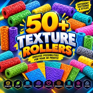 May include: A collection of multi-coloured cylindrical texture rollers and flat textured sheets featuring various embossed designs including skulls, flowers, bricks, gears, and geometric patterns with text reading 50+ TEXTURE ROLLERS.