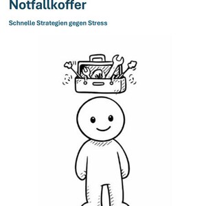 May include: A cartoon illustration shows a smiling, faceless figure with a toolbox above its head. The toolbox contains tools and is labeled "Ihr persönlicher Neuro-Notfallkoffer" and "Schnelle Strategien gegen Stress".