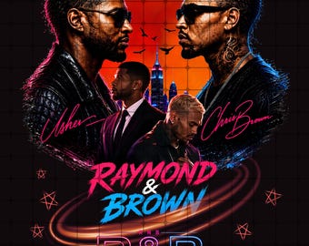 Raymond and Brown R&B Tour 2026: Chris Brown x Usher PNG File (Digital Download)