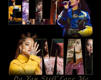 Ella Mai Do you Still love Me Tour PNG: Concert 2026 Digital (Digital Download)
