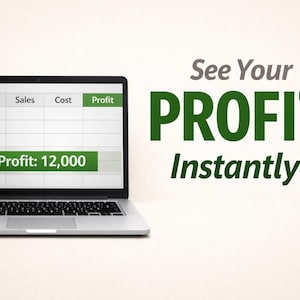 May include: A silver laptop displays a spreadsheet with the word "Profit" highlighted in green. The screen shows "Profit: 12,000." Text on the right reads "See Your PROFIT Instantly!" on a light background.