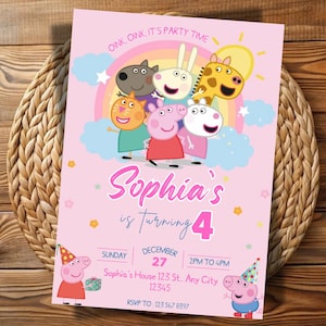 May include: Pink birthday party invitation featuring cartoon characters, a rainbow, and the text "OINK, OINK, IT'S PARTY TIME." The invitation reads "Sophia's is turning 4" and includes party details: date, time, and RSVP information.